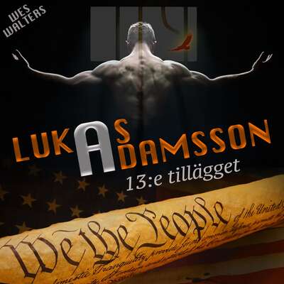 13:e tillägget - Lukas Adamsson och Sofia Löfgren.