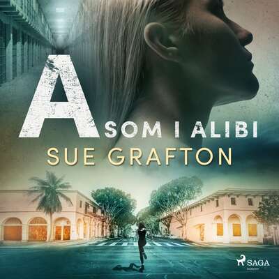 A som i alibi - Sue Grafton.