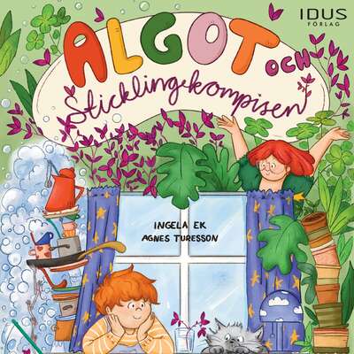Algot och sticklingkompisen - Ingela Ek.