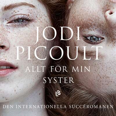 Allt för min syster - Jodi Picoult.
