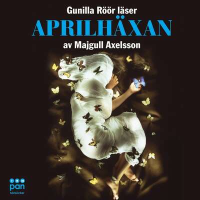 Aprilhäxan - Majgull Axelsson.