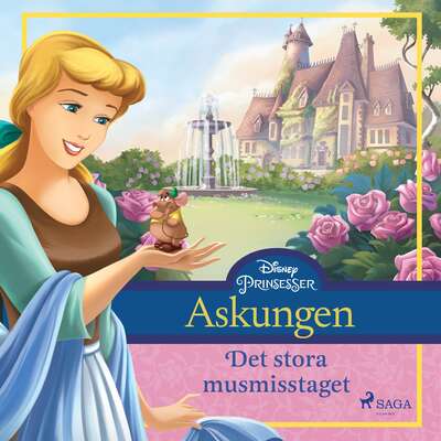 Askungen - Det stora musmisstaget - Disney.