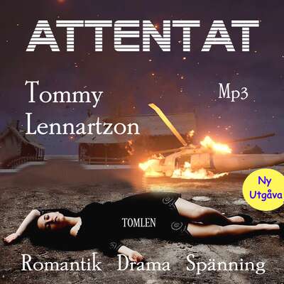 Attentat - Tommy Lennartzon.