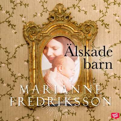 Älskade barn - Marianne Fredriksson.