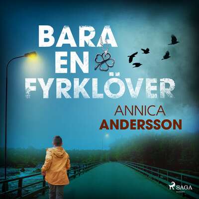 Bara en fyrklöver - Annica Andersson.