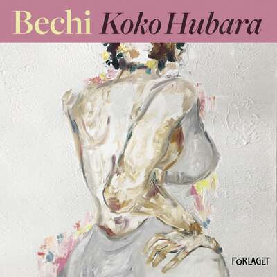 Bechi - Koko Hubara.