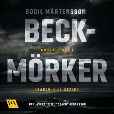 Beckmörker - Bodil Mårtensson.