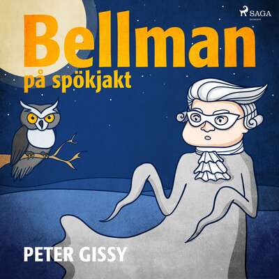 Bellman på spökjakt - Peter Gissy.