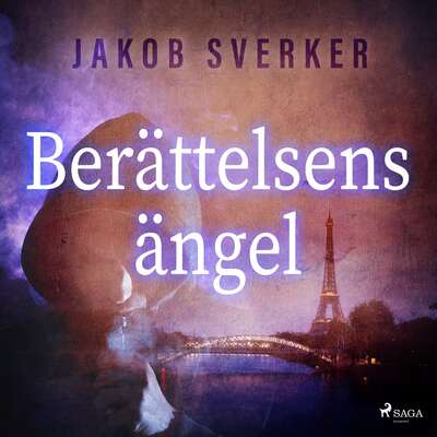 Berättelsens ängel - Jakob Sverker.