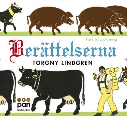 Berättelserna - Torgny Lindgren.