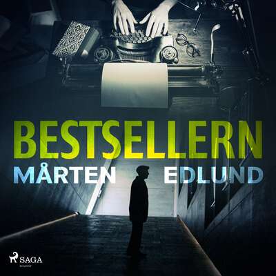Bestsellern - Mårten Edlund.