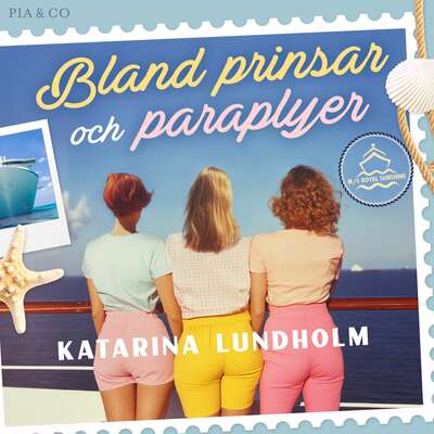 Bland prinsar och paraplyer - Katarina Lundholm.
