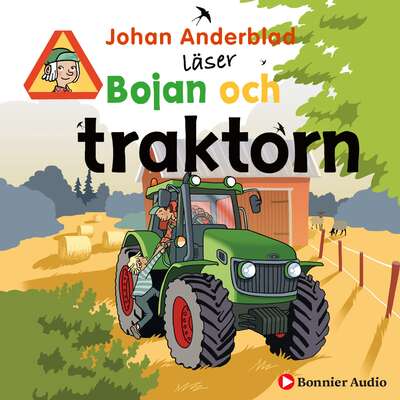 Bojan och traktorn - Johan Anderblad.