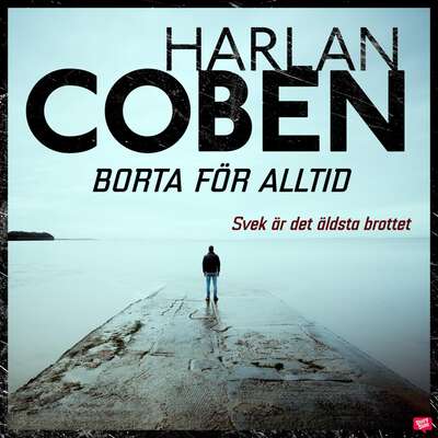 Borta för alltid - Harlan Coben.