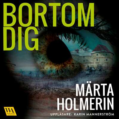 Bortom dig - Märta Holmerin.