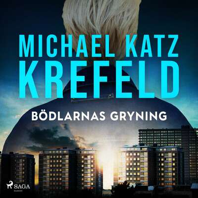 Bödlarnas gryning - Michael Katz Krefeld.