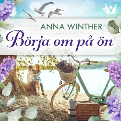 Börja om på ön - Anna Winther.
