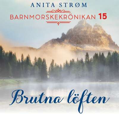 Brutna löften - Anita Strøm.
