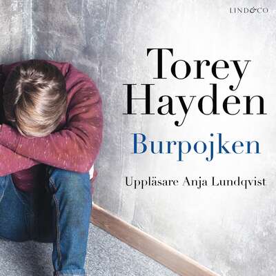 Burpojken: En sann historia - Torey Hayden.