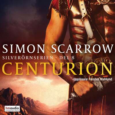 Centurion - Simon Scarrow.