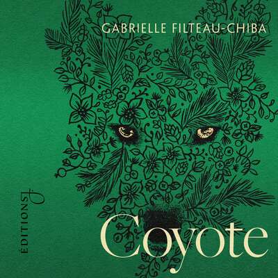Coyote - Gabrielle Filteau-Chiba.