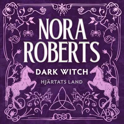 Dark Witch (svensk utgåva) - Nora Roberts.