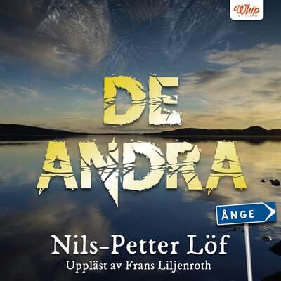 De andra - Nils-Petter Löf.