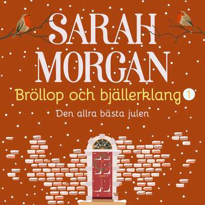 Den allra bästa julen - Sarah Morgan.