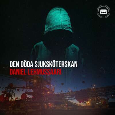Den döda sjuksköterskan - Daniel Lehmussaari.