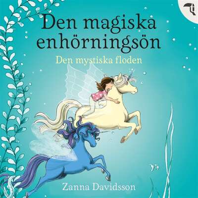 Den mystiska floden - Zanna Davidson.