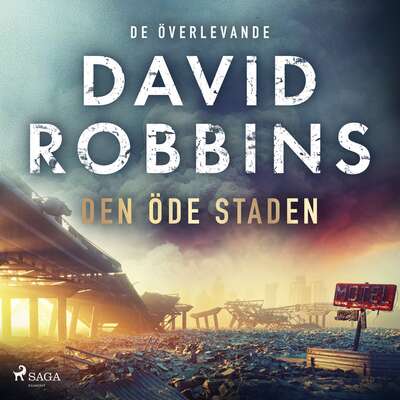 Den öde staden - David Robbins.