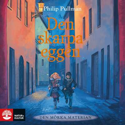 Den skarpa eggen - Philip Pullman.