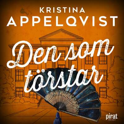 Den som törstar - Kristina Appelqvist.