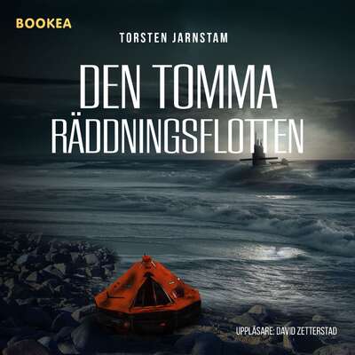 Den tomma räddningsflotten - Torsten Jarnstam.