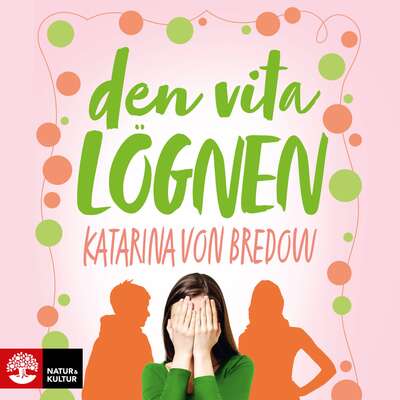 Den vita lögnen - Katarina von Bredow.