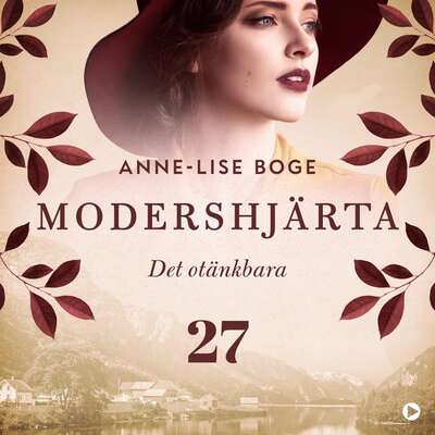 Det otänkbara - Anne-Lise Boge.