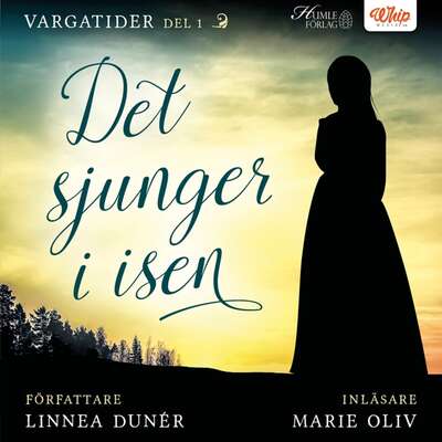 Det sjunger i isen - Linnea Dunér.