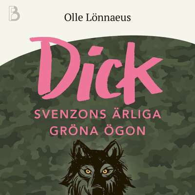 Dick Svenzons ärliga gröna ögon - Olle Lönnaeus.