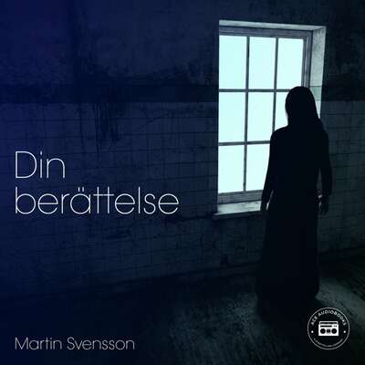 Din berättelse - Martin Svensson.