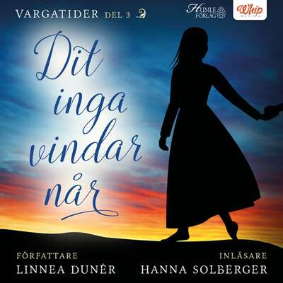 Dit inga vindar når - Linnea Dunér.