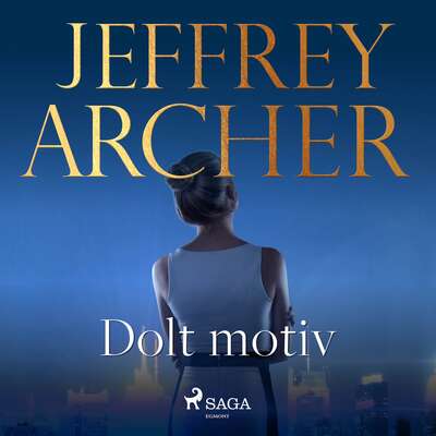 Dolt motiv - Jeffrey Archer.