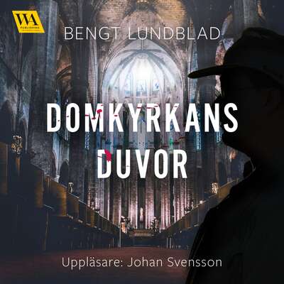 Domkyrkans duvor - Bengt Lundblad.