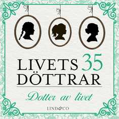 Dotter av livet: En släkthistoria