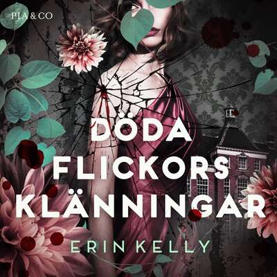 Döda flickors klänningar - Erin Kelly.