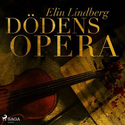 Dödens opera - Elin Lindberg.