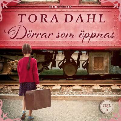 Dörrar som öppnas - Tora Dahl.