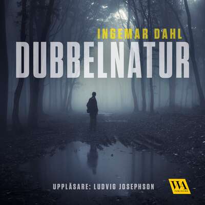 Dubbelnatur - Ingemar Dahl.