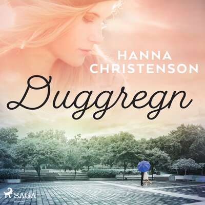 Duggregn - Hanna Christenson.