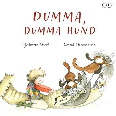 Dumma, dumma hund - Hjalmar Staf.