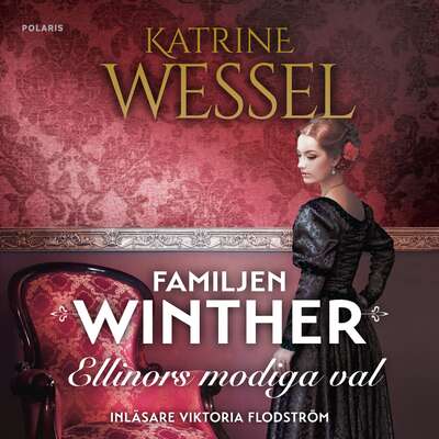 Ellinors modiga val - Katrine Wessel.